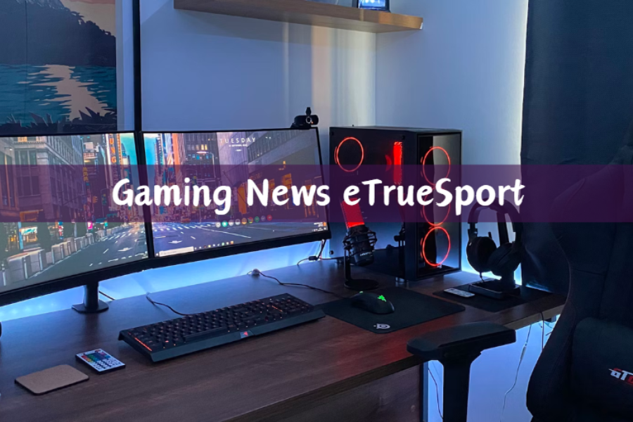 Game News ETrueSports